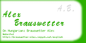 alex brauswetter business card